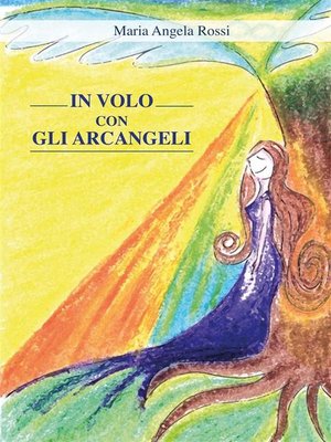 cover image of In volo con gli Arcangeli